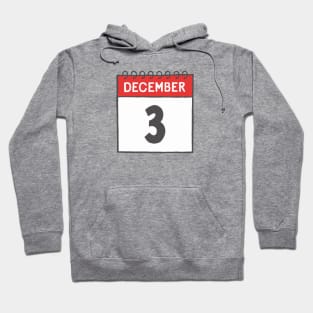 December 3rd Daily Calendar Page Illustration Hoodie